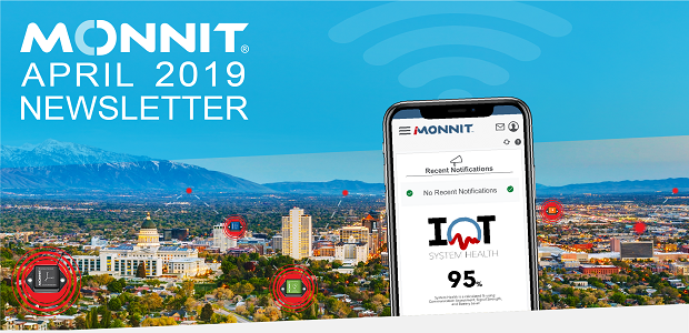 Monnit Monthly Newsletter - April 2019