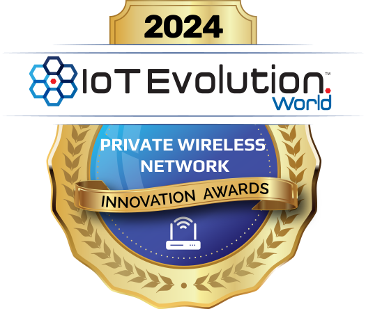 2024 Private Wireless Network Innovation Award